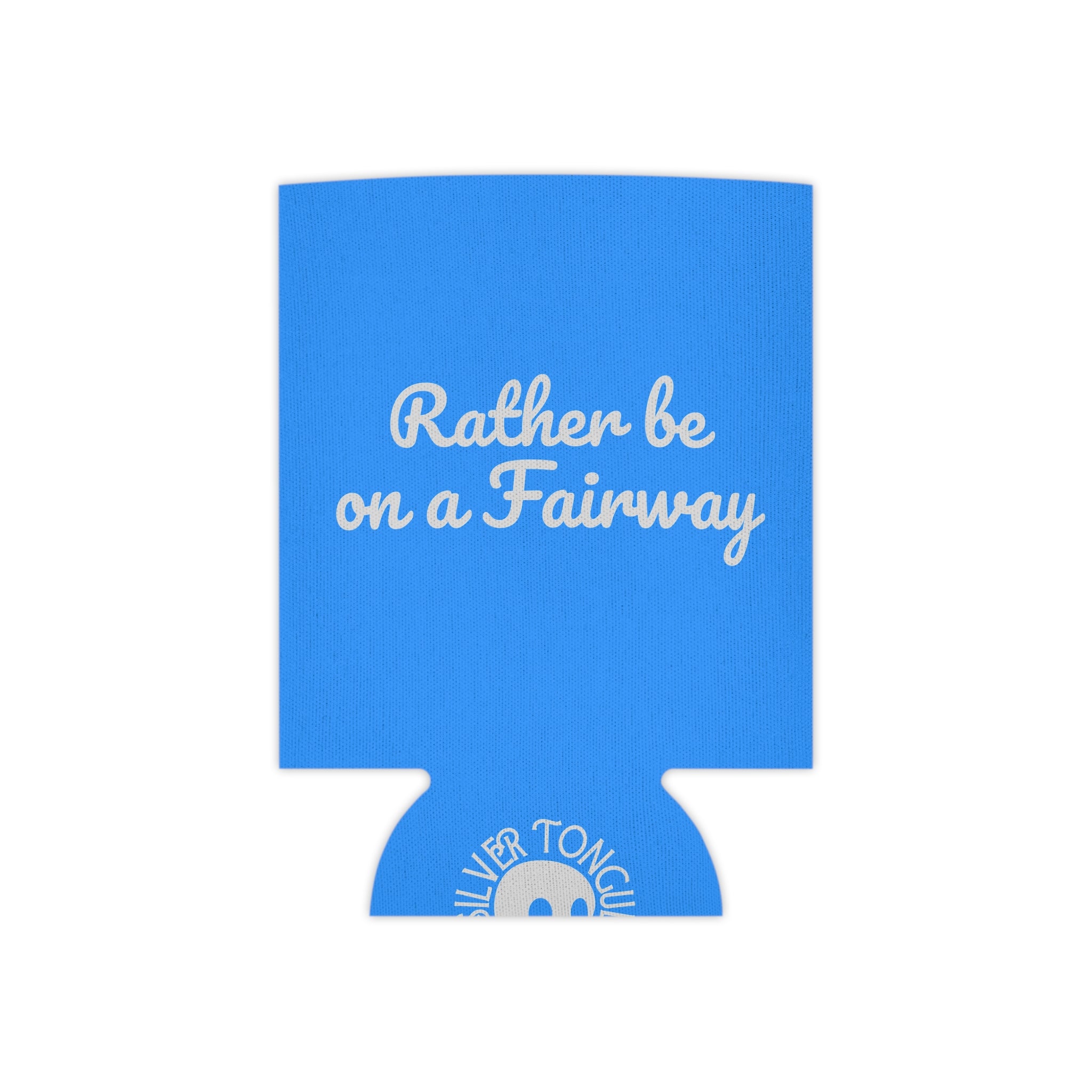 Rather be on a Fairway - the Doozie Koozie